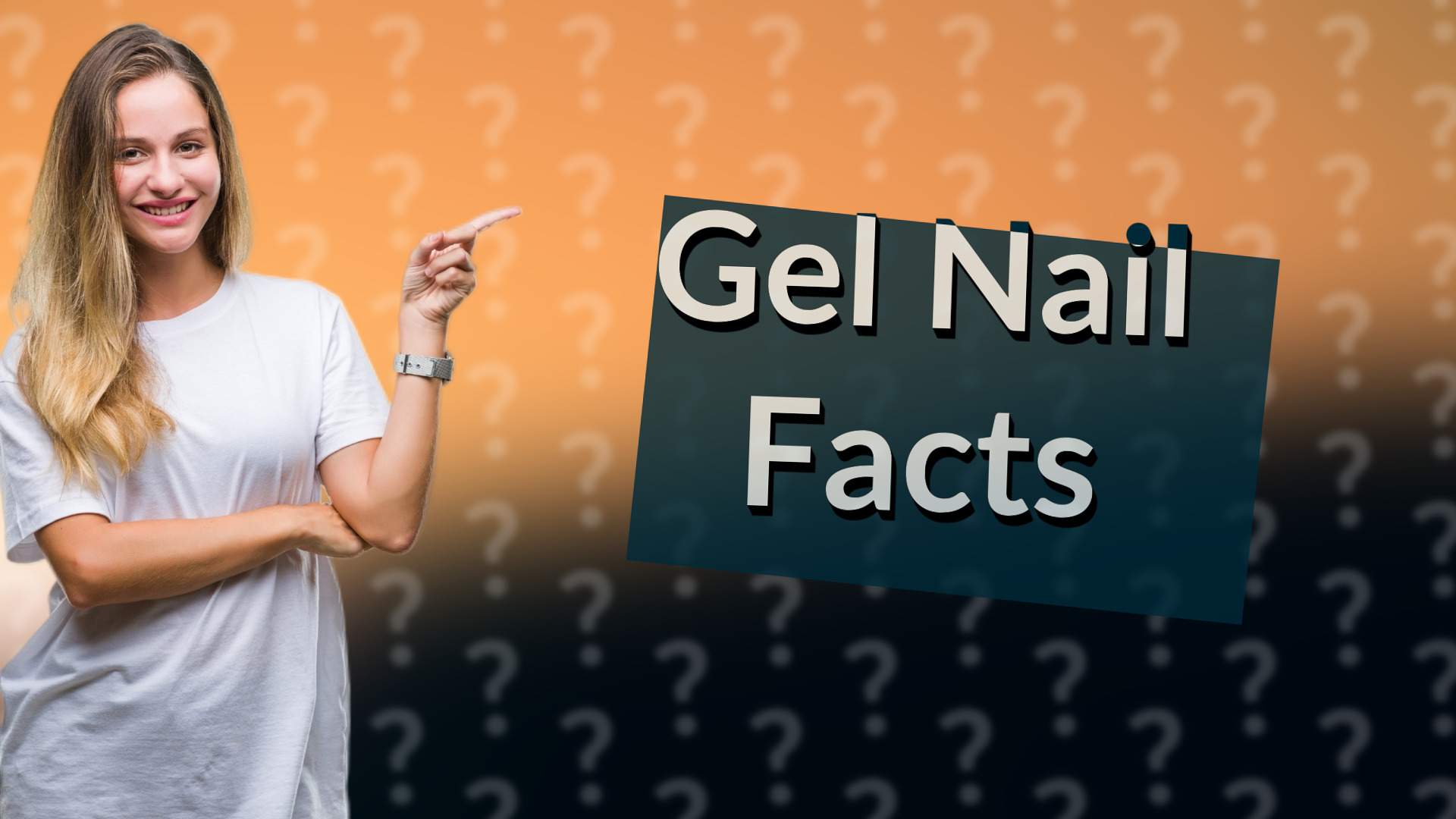 Gel Nail Facts