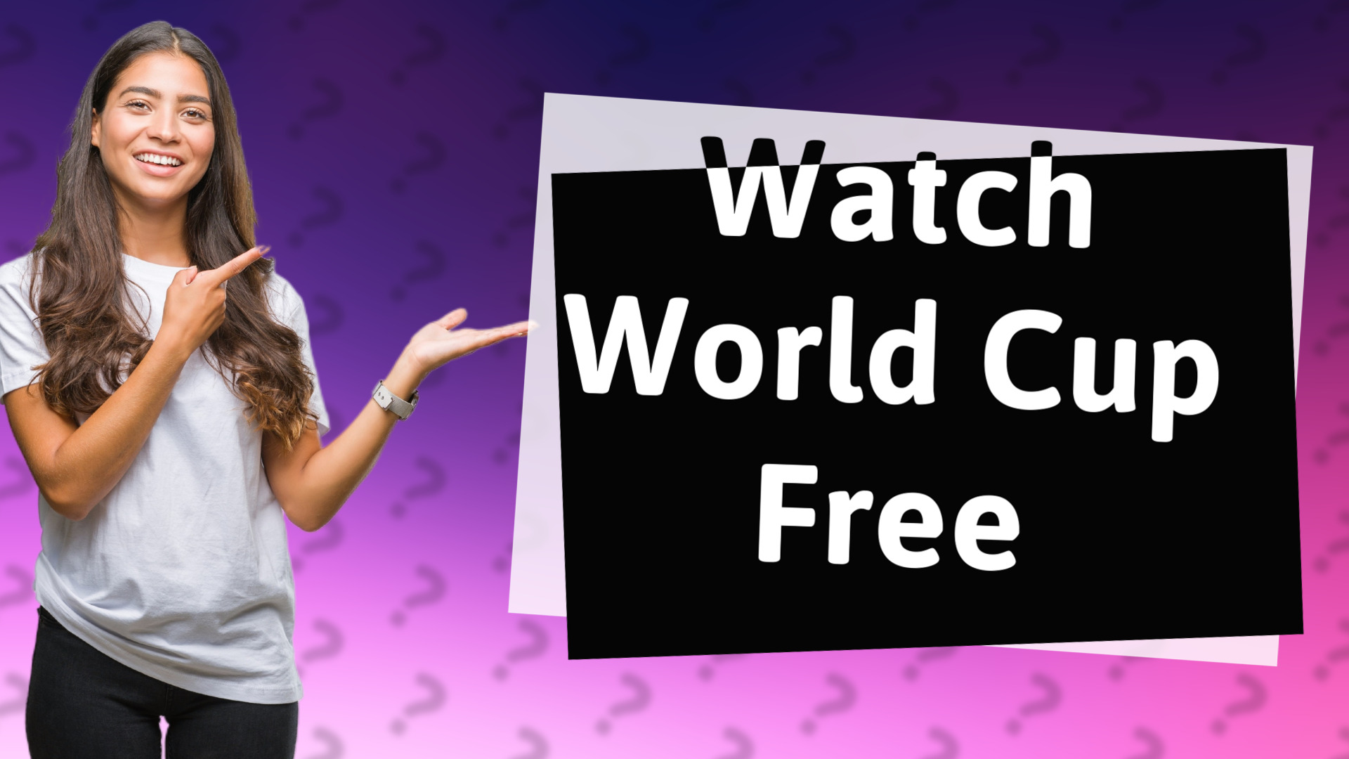 Watch World Cup Free