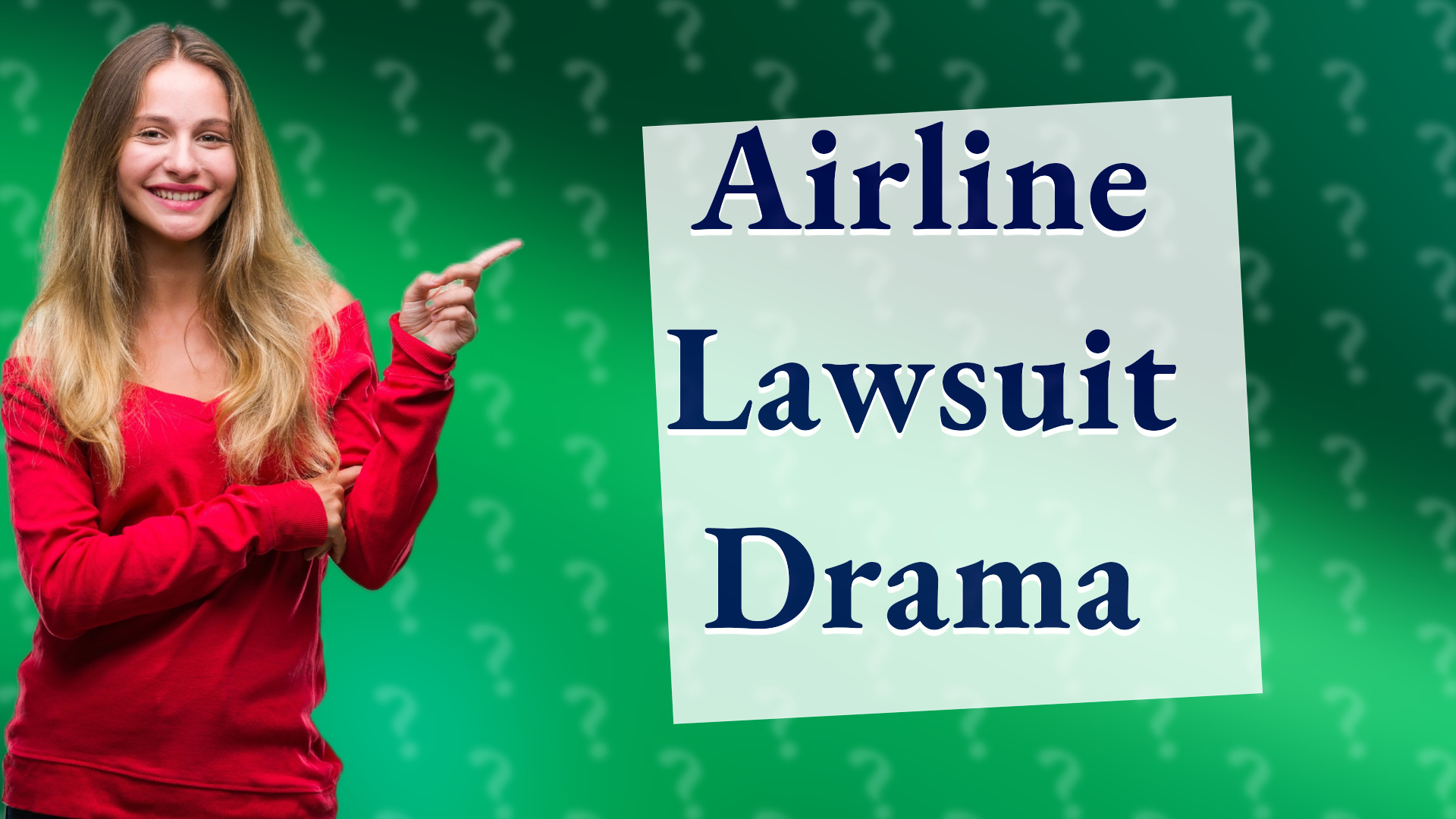 Airline Lawsuit Drama