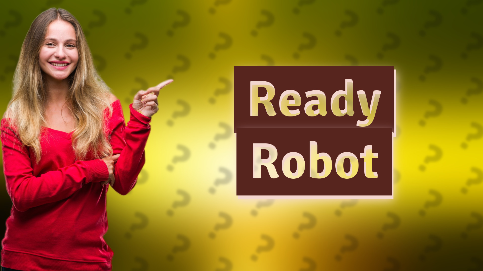 Ready Robot