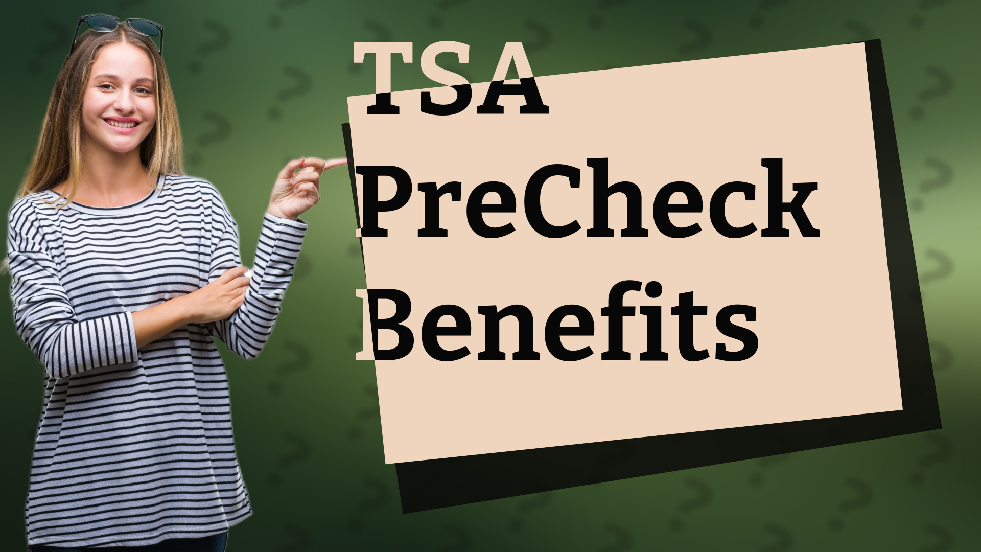 TSA PreCheck Benefits