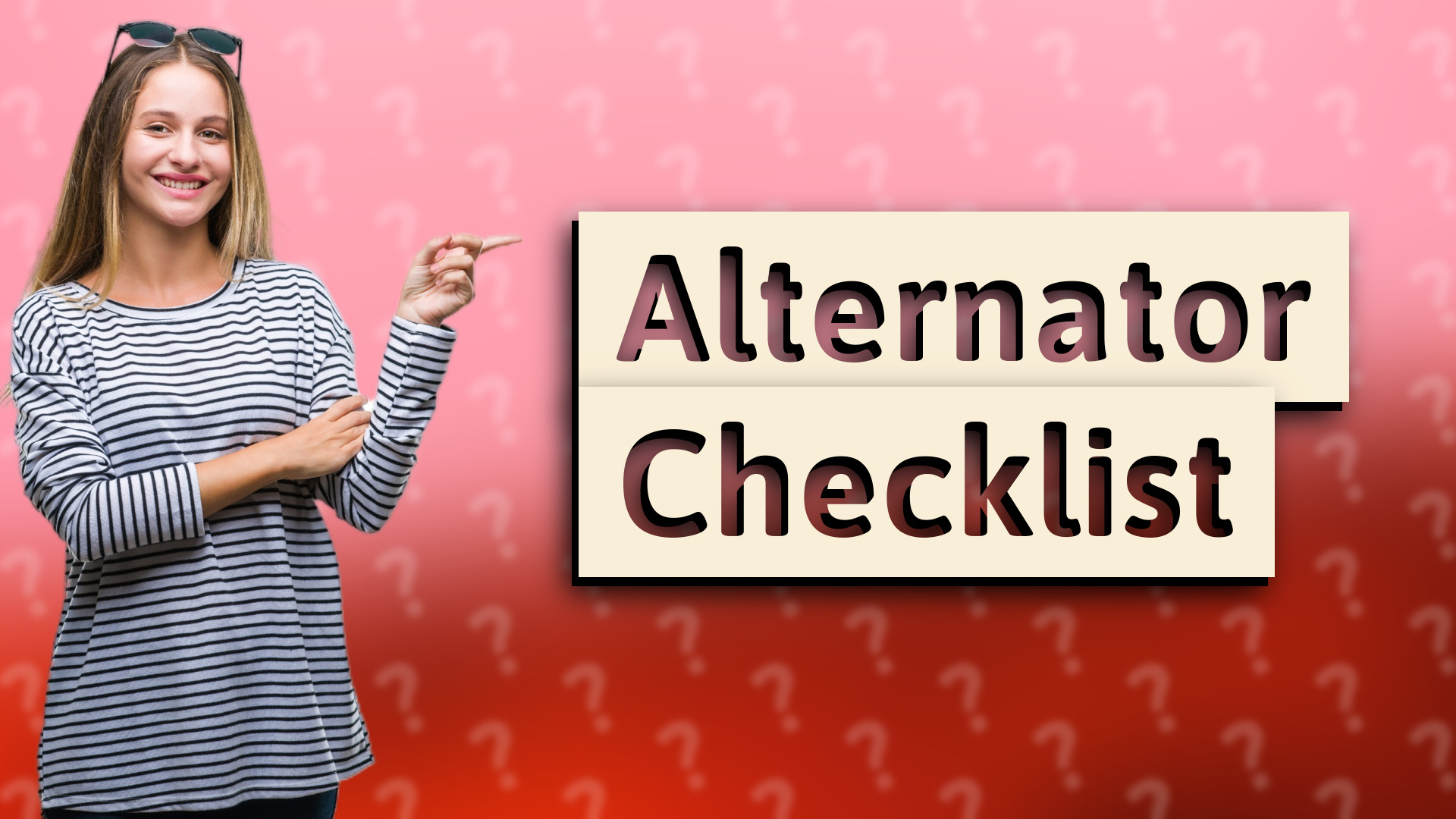 Alternator Checklist