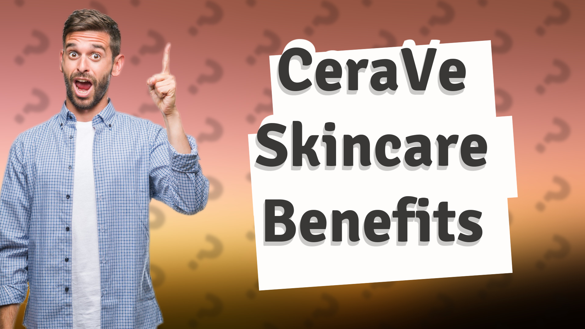 CeraVe Skincare Benefits