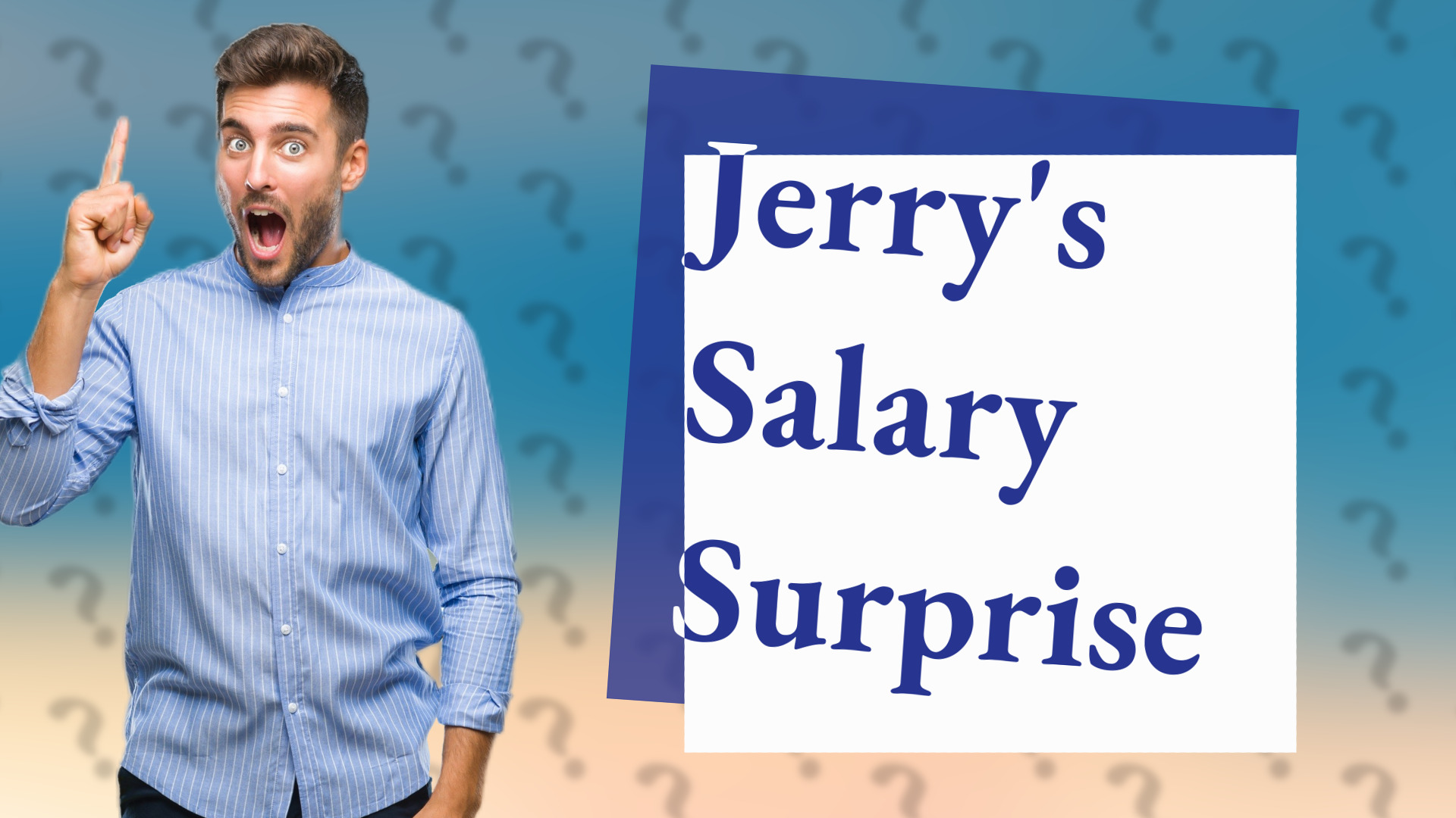 Jerry's Salary Surprise