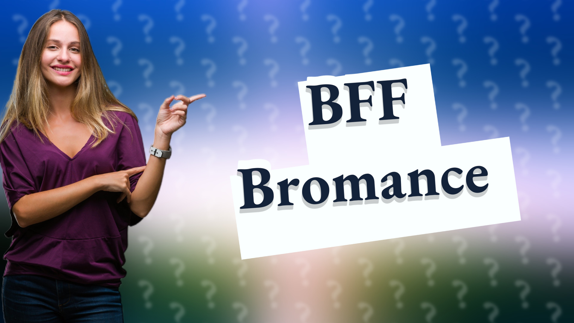 BFF Bromance