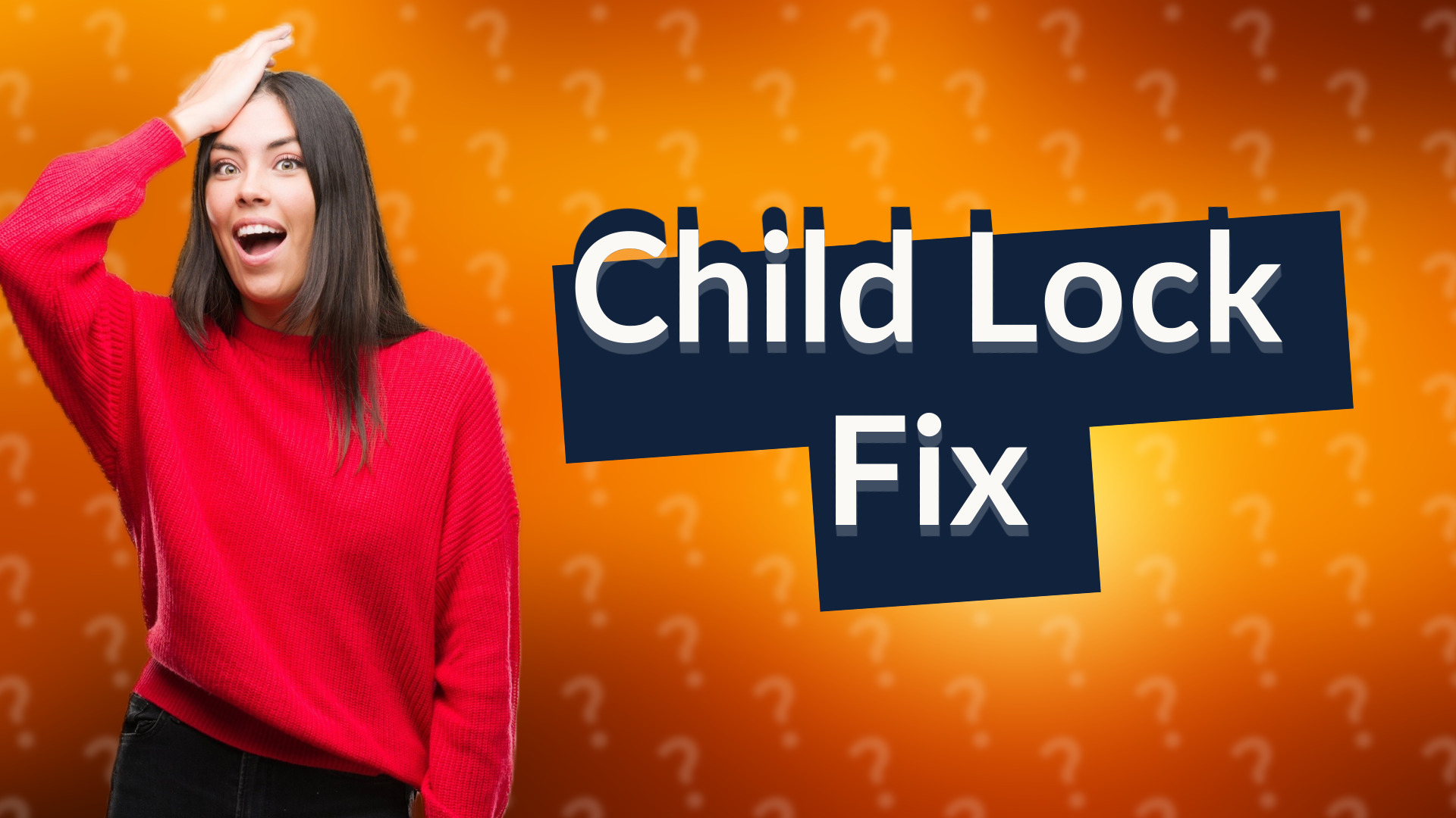 Child Lock Fix