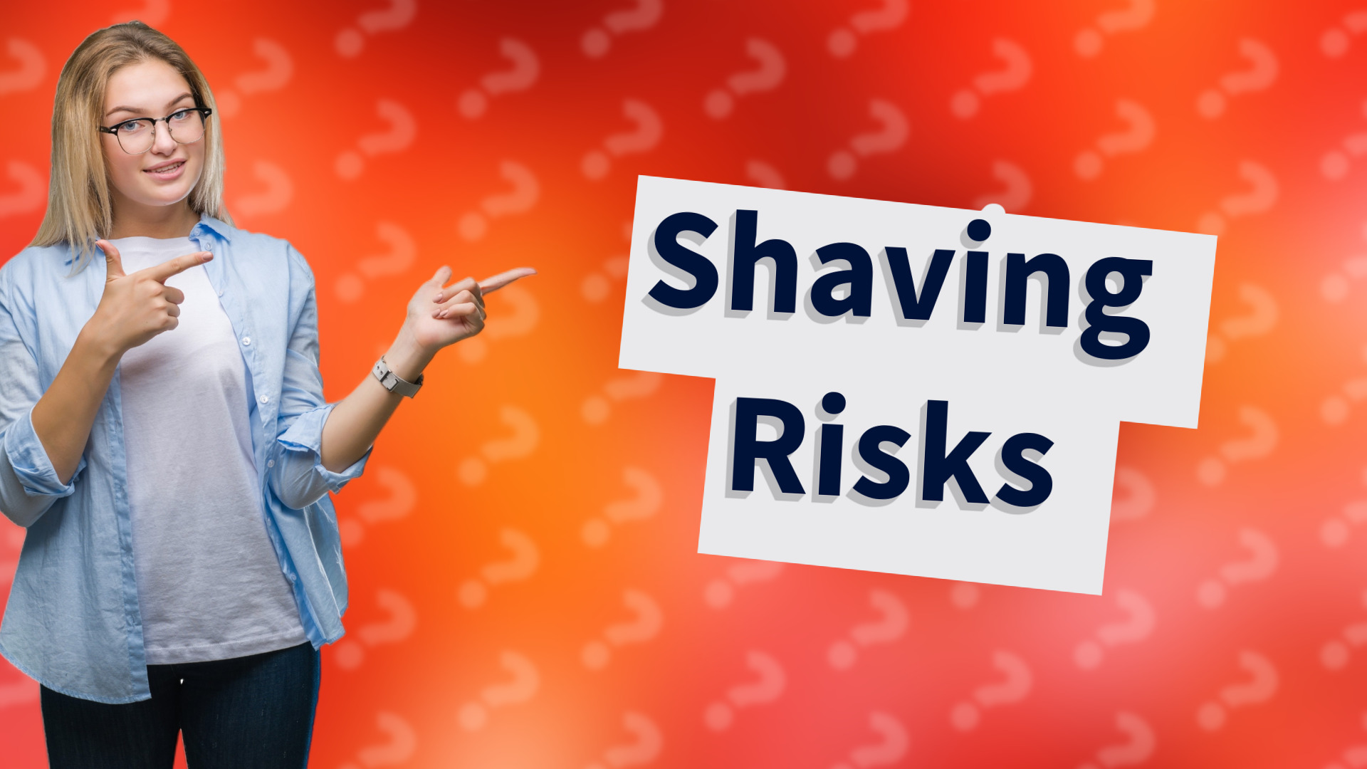 Shaving Risks