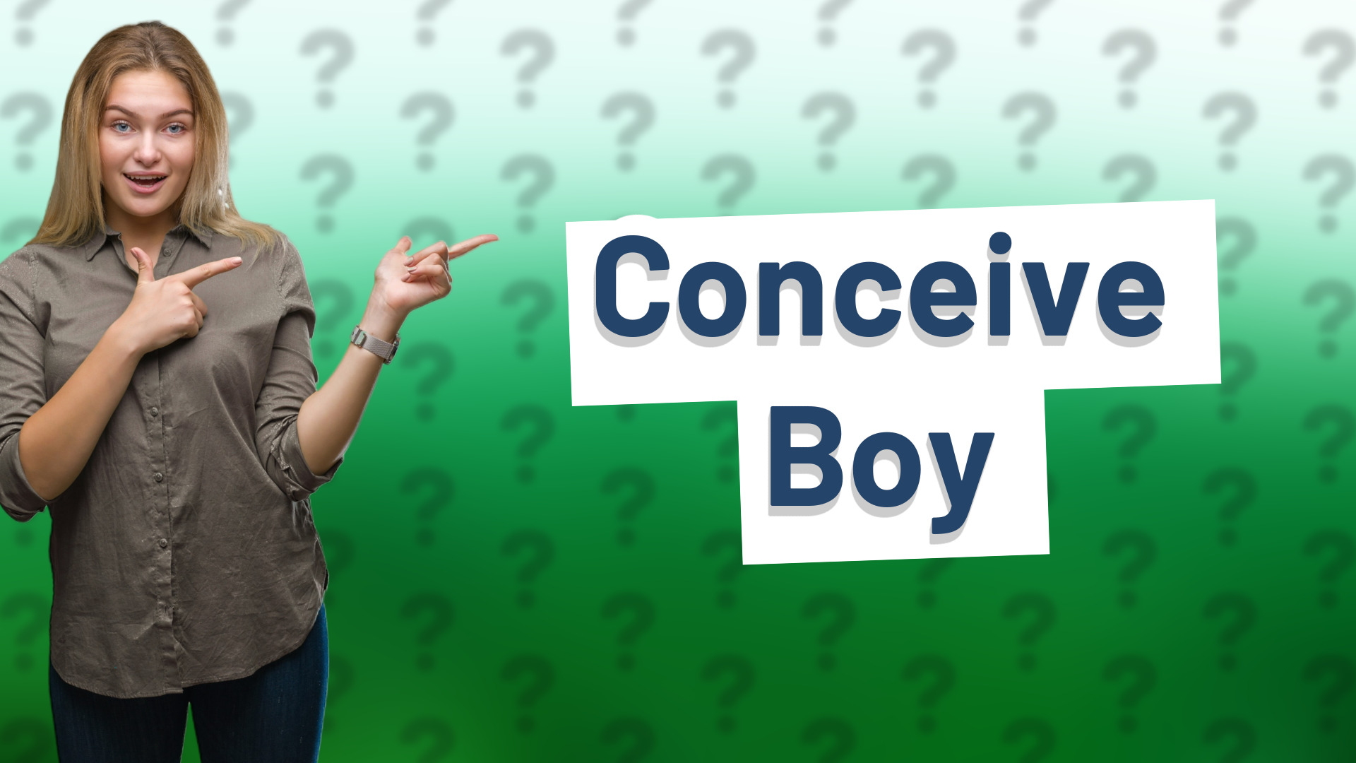 Conceive Boy
