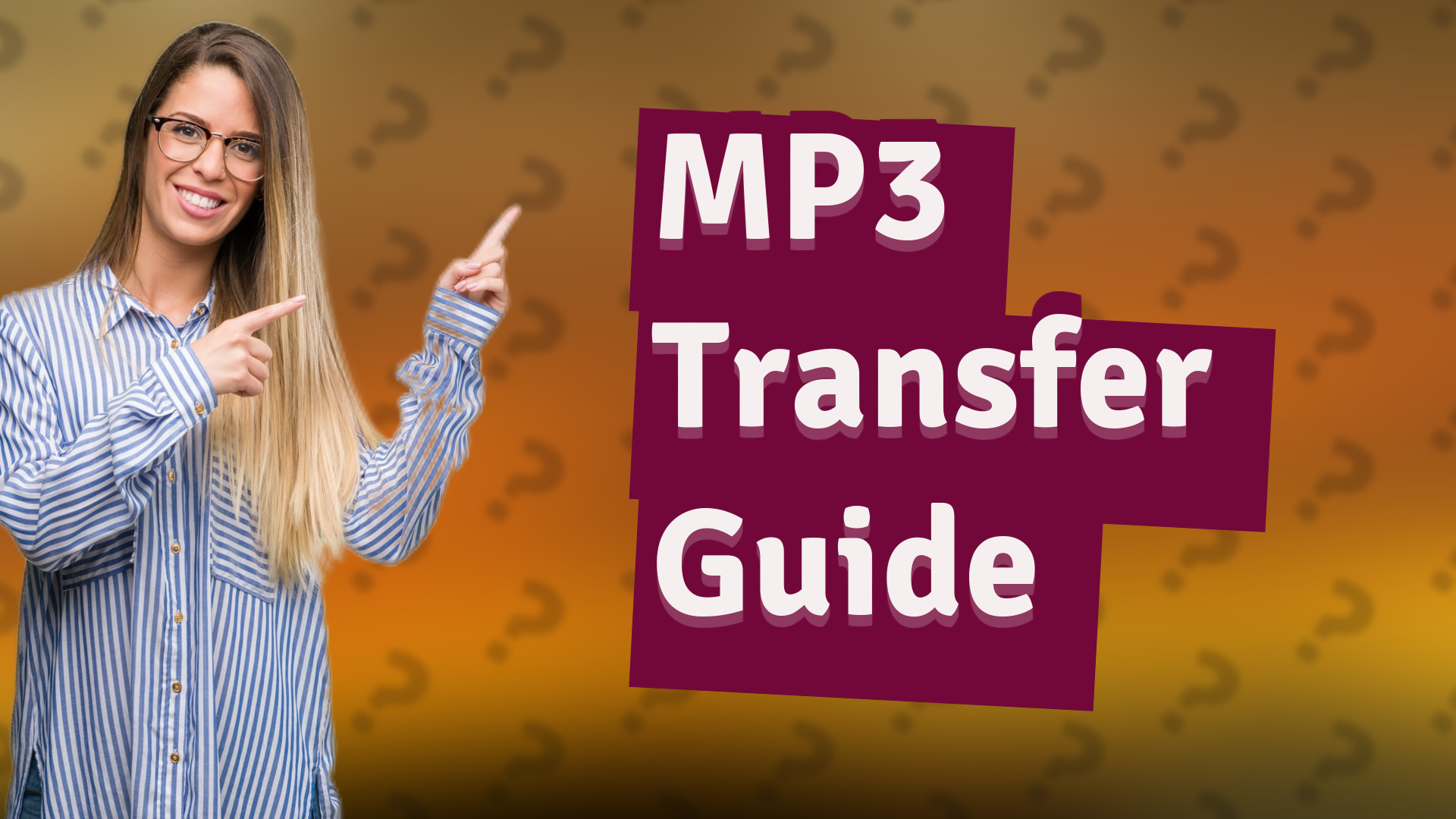 MP3 Transfer Guide