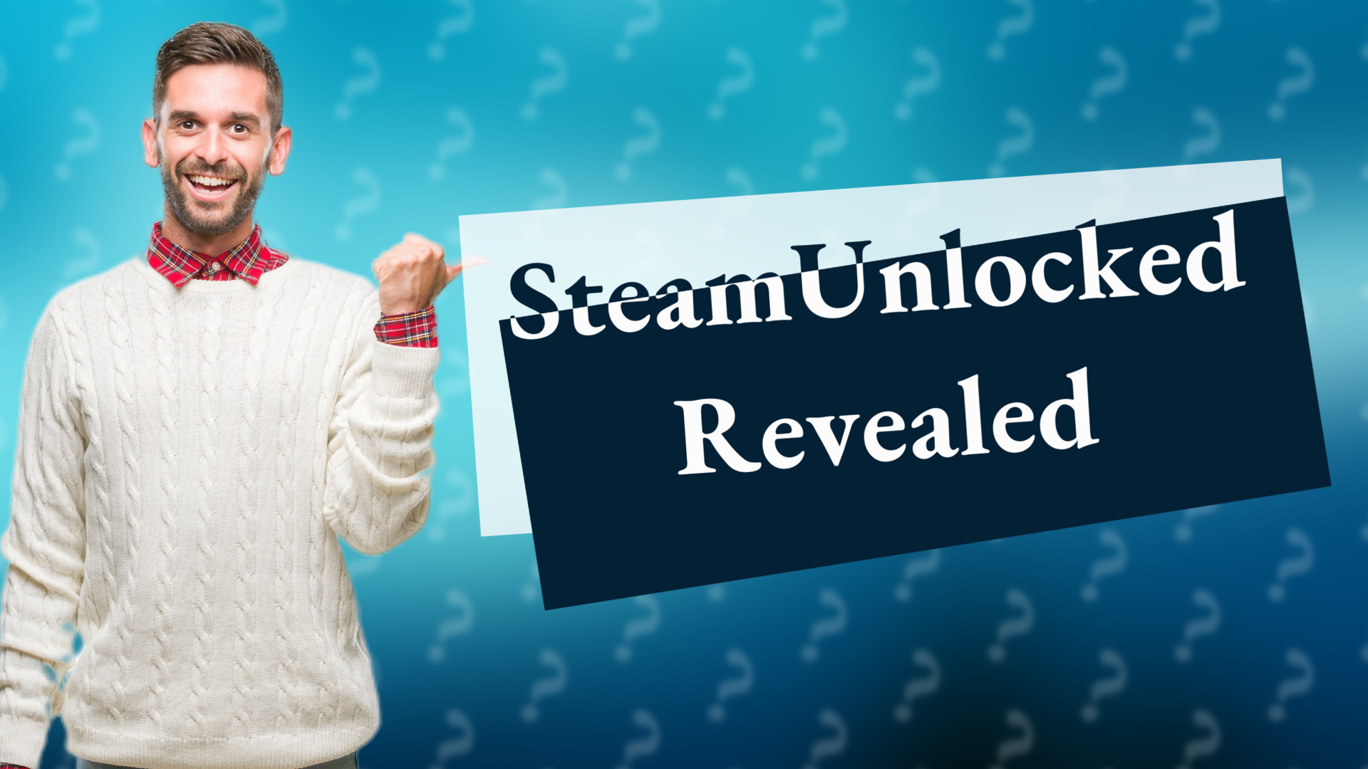 SteamUnlocked Revealed