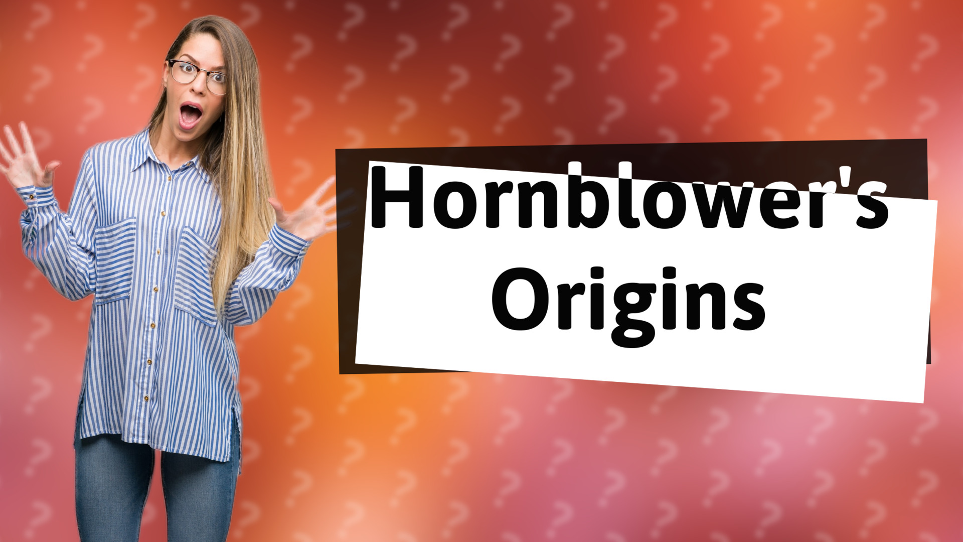 Hornblower's Origins