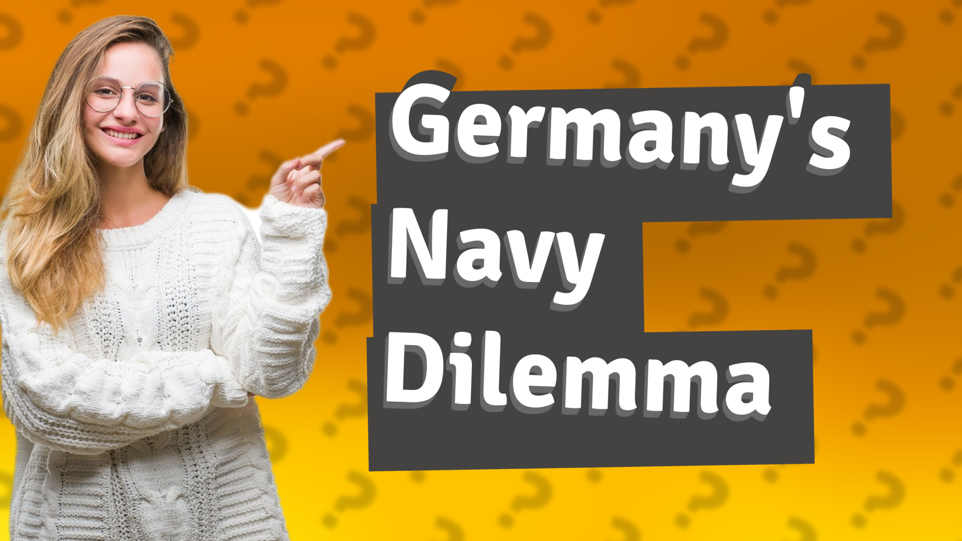Germany's Navy Dilemma