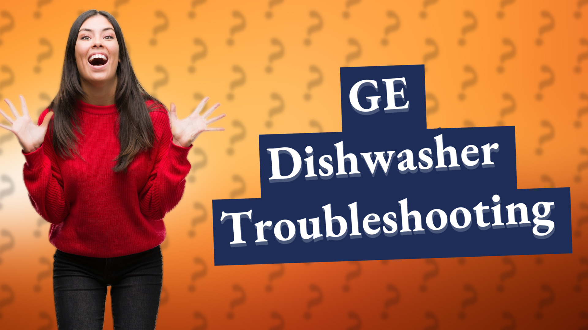 GE Dishwasher Troubleshooting