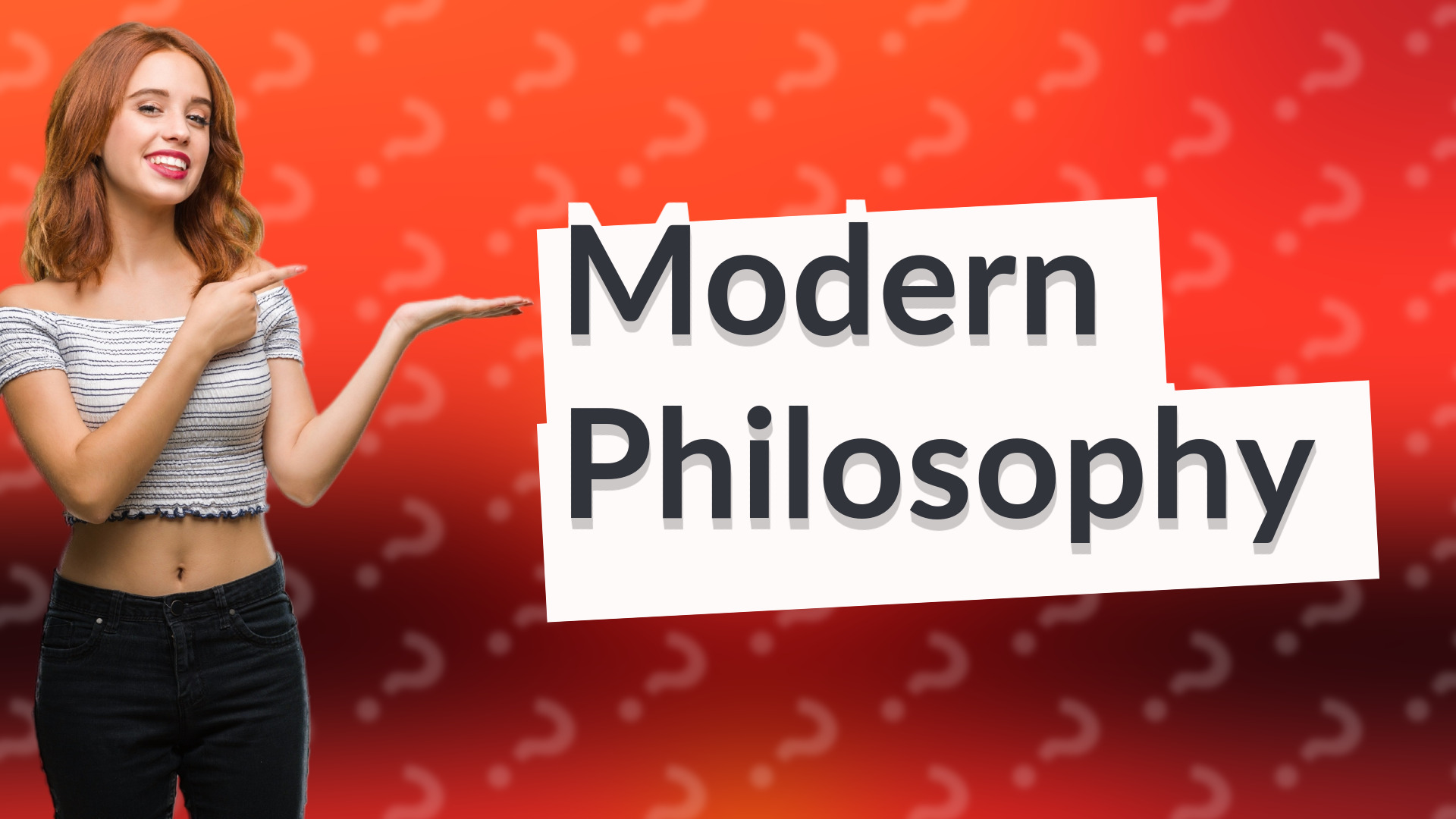 Modern Philosophy
