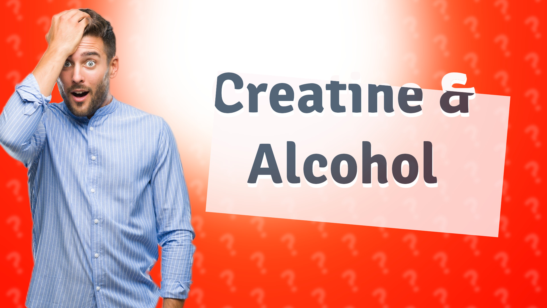 Creatine & Alcohol