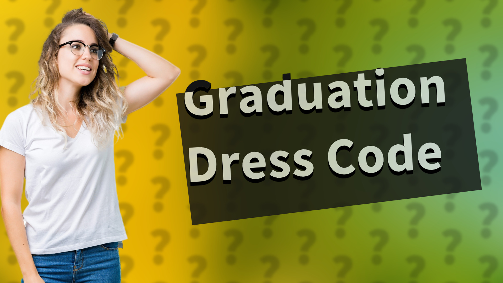 Graduation Dress Code