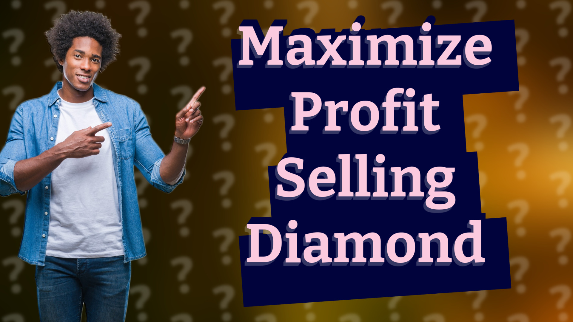Maximize Profit Selling Diamond