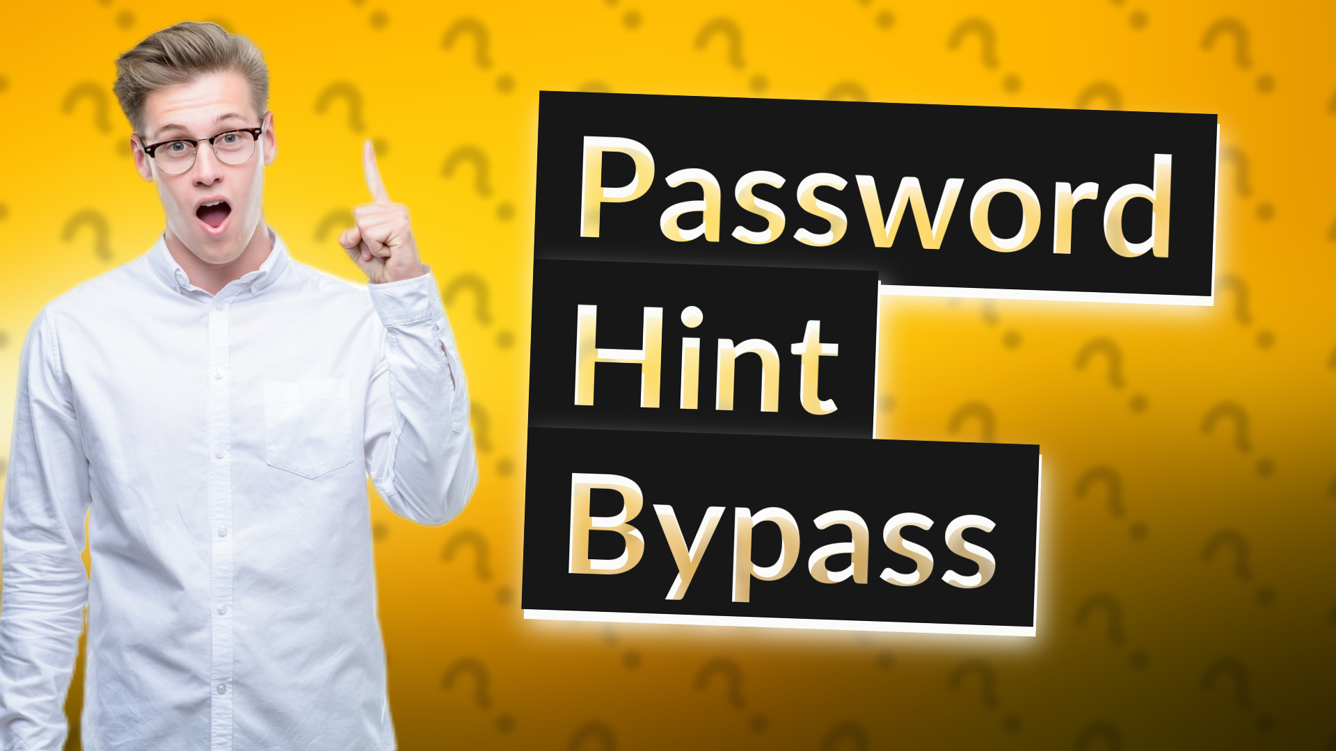 Password Hint Bypass