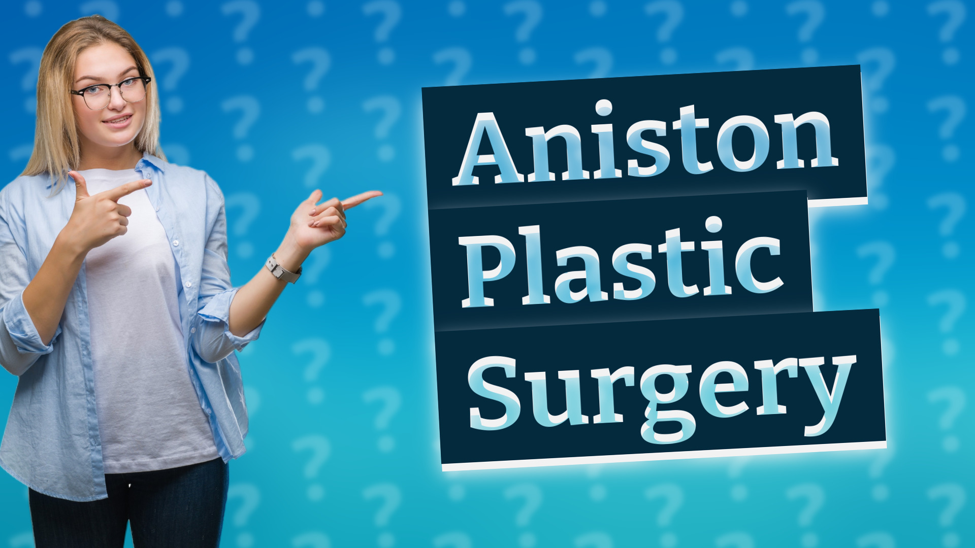 Aniston Plastic Surgery