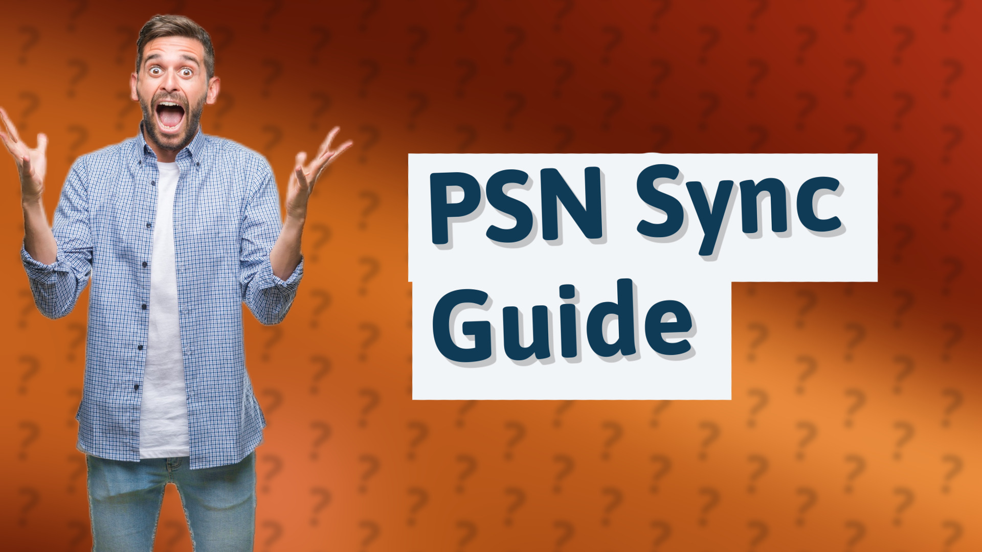 PSN Sync Guide