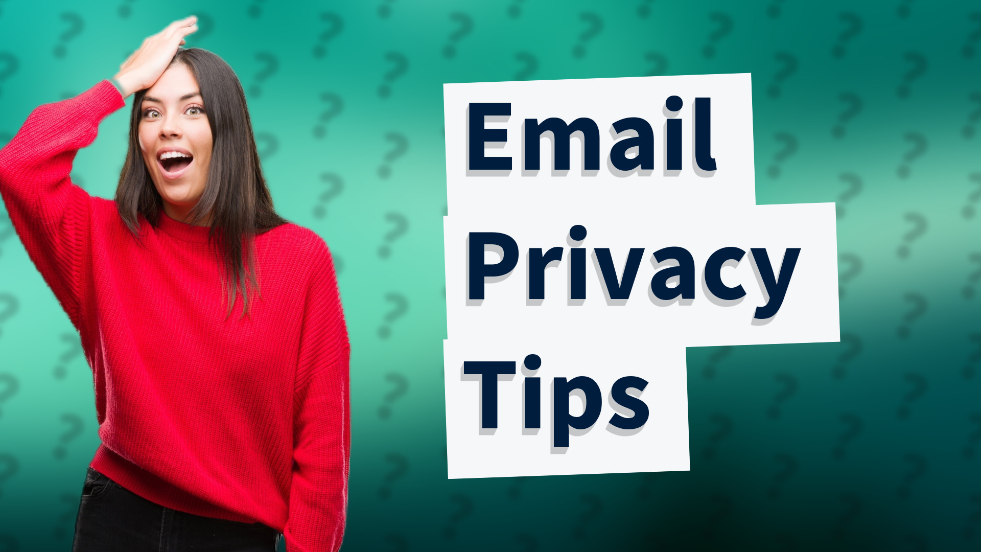 Email Privacy Tips
