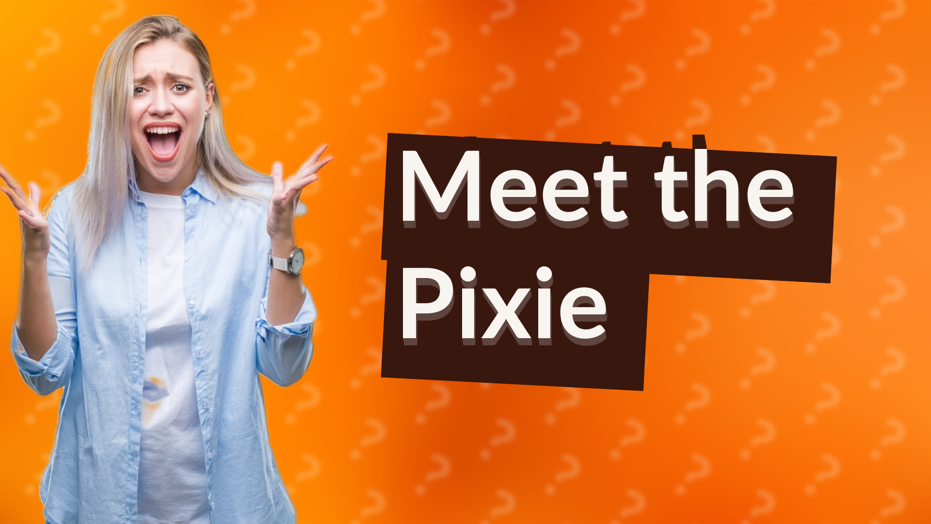 Meet the Pixie