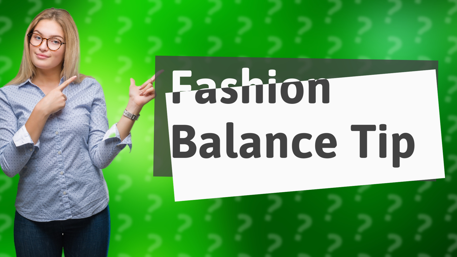 Fashion Balance Tip