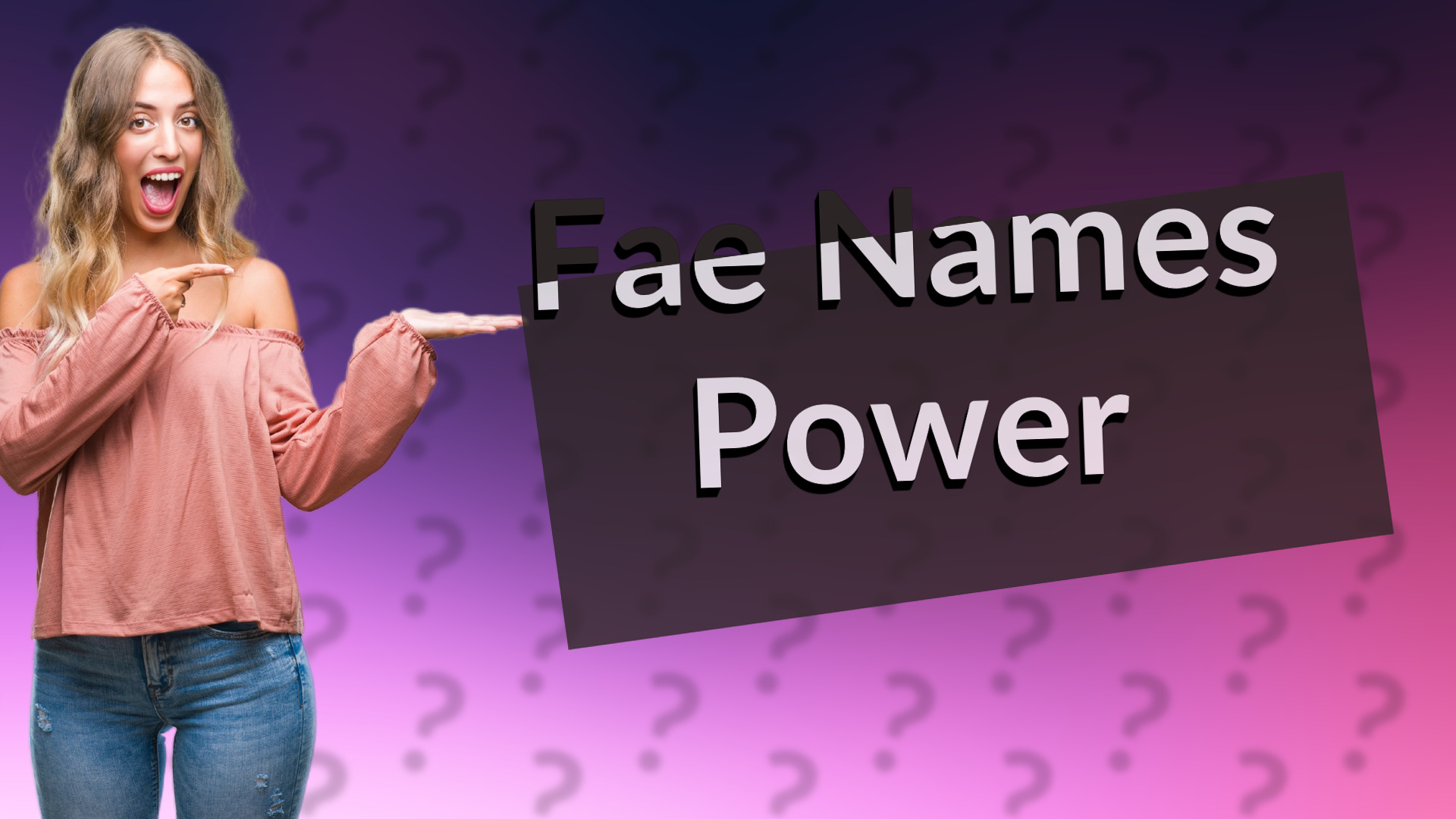 Fae Names Power