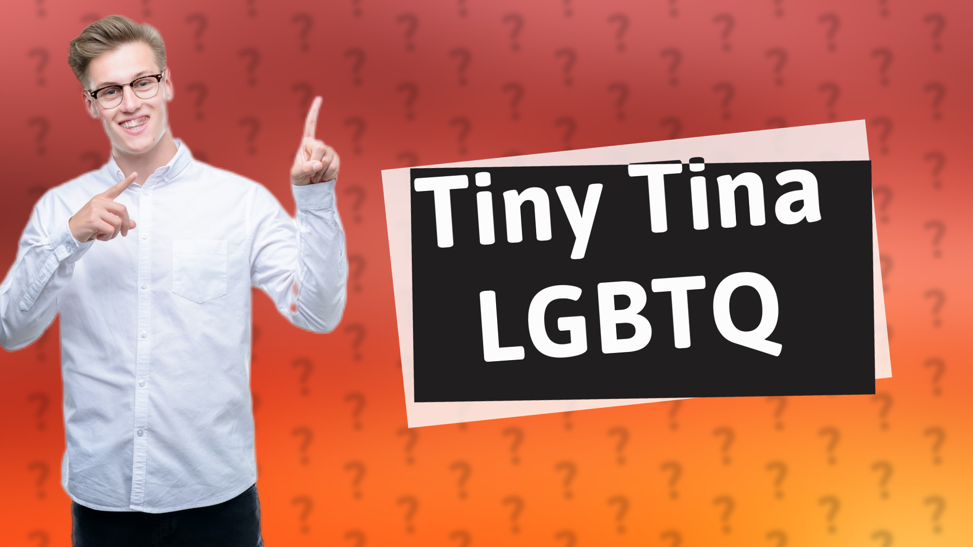 Tiny Tina LGBTQ