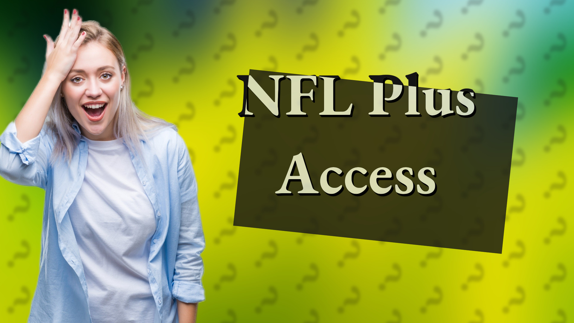 NFL Plus Access