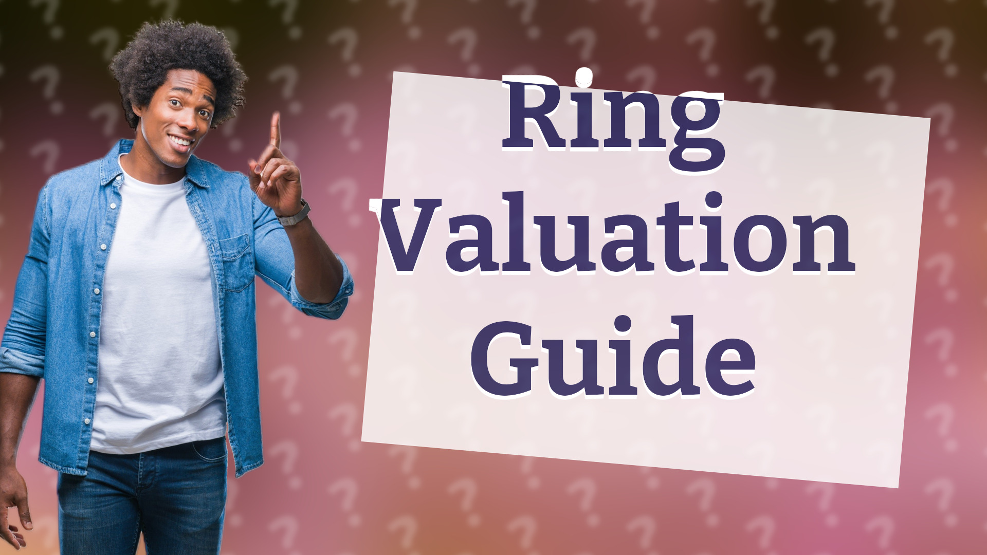 Ring Valuation Guide