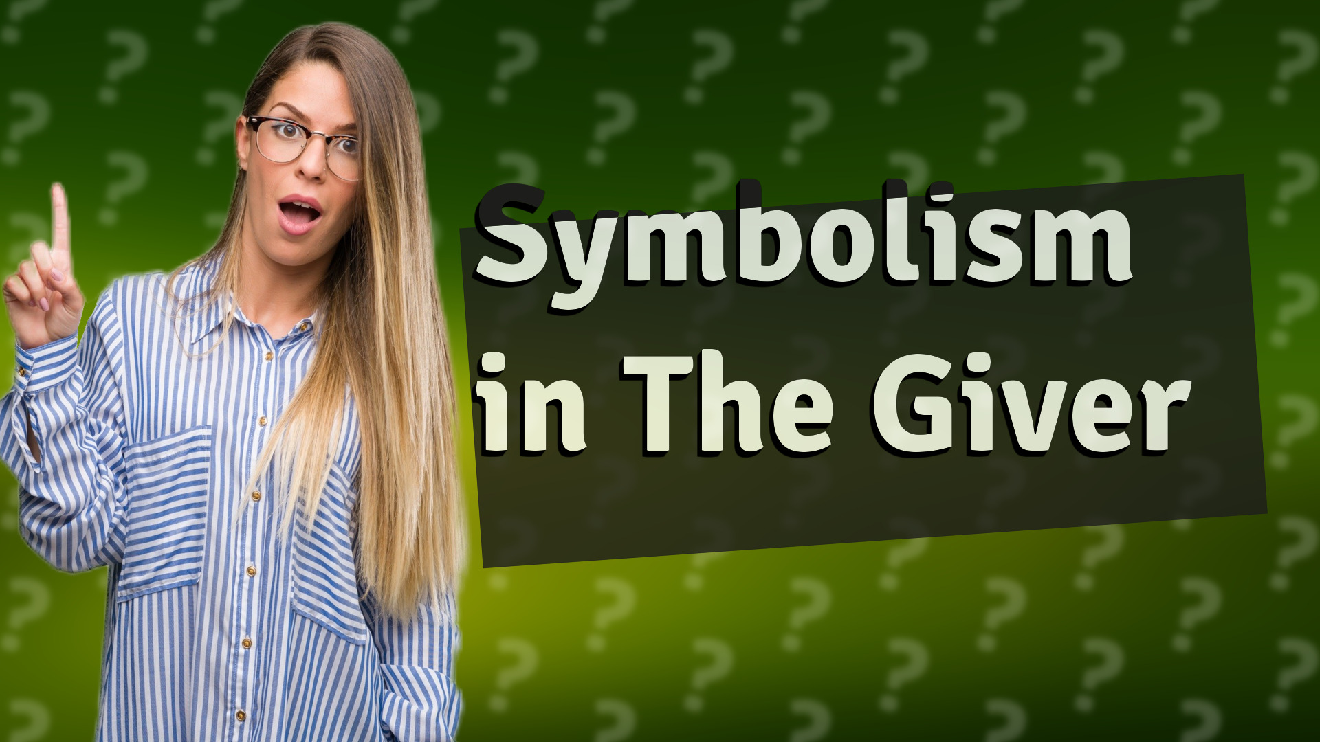 Symbolism in The Giver