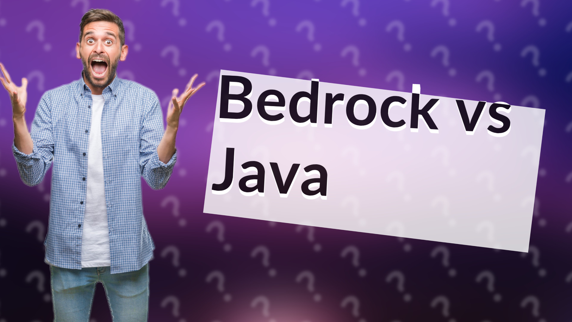 Bedrock vs Java