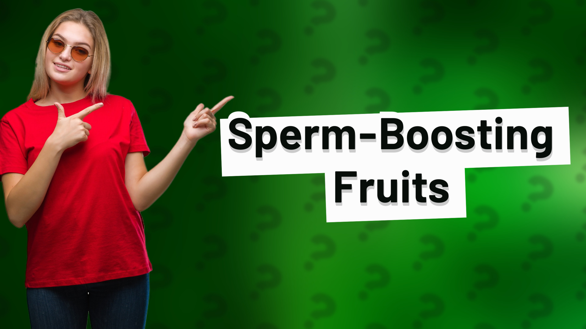 Sperm-Boosting Fruits