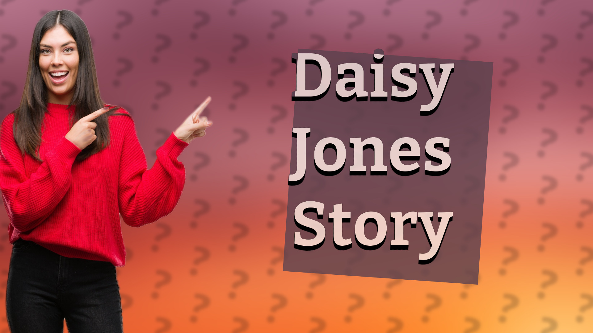Daisy Jones Story