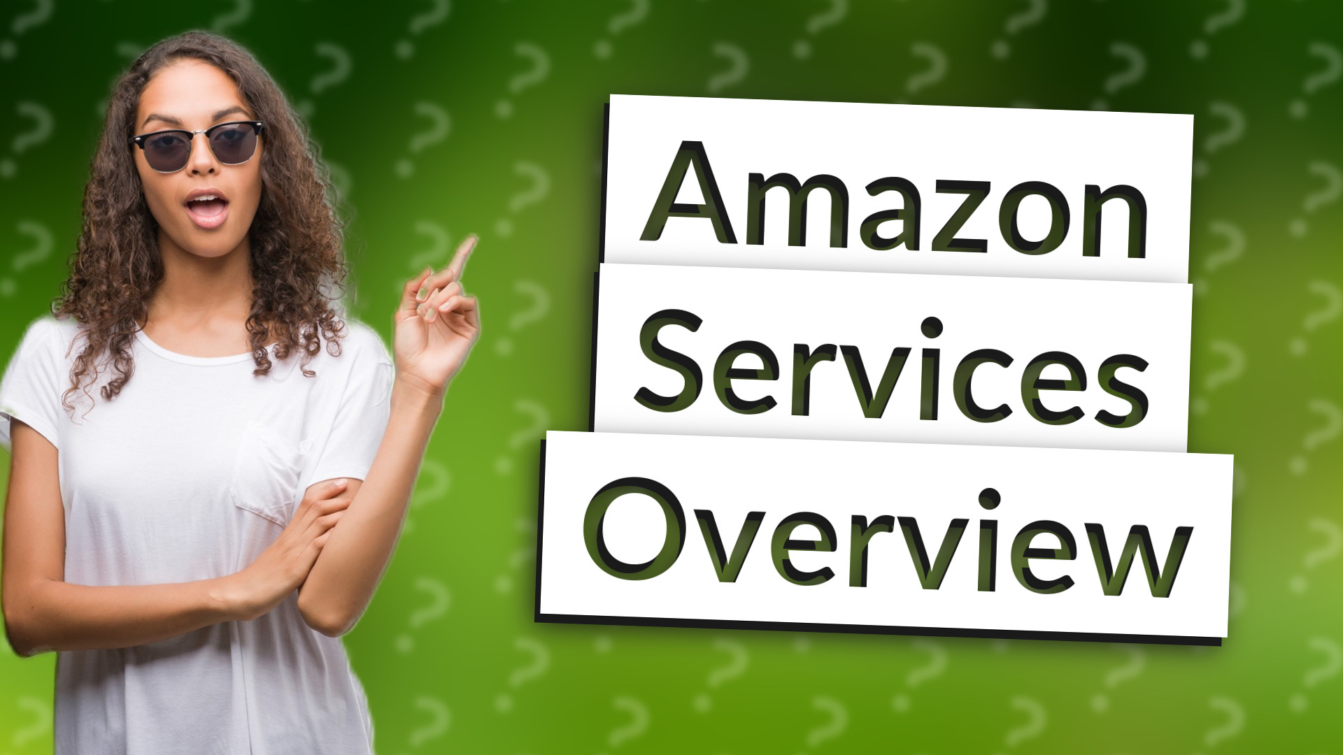Amazon Services Overview