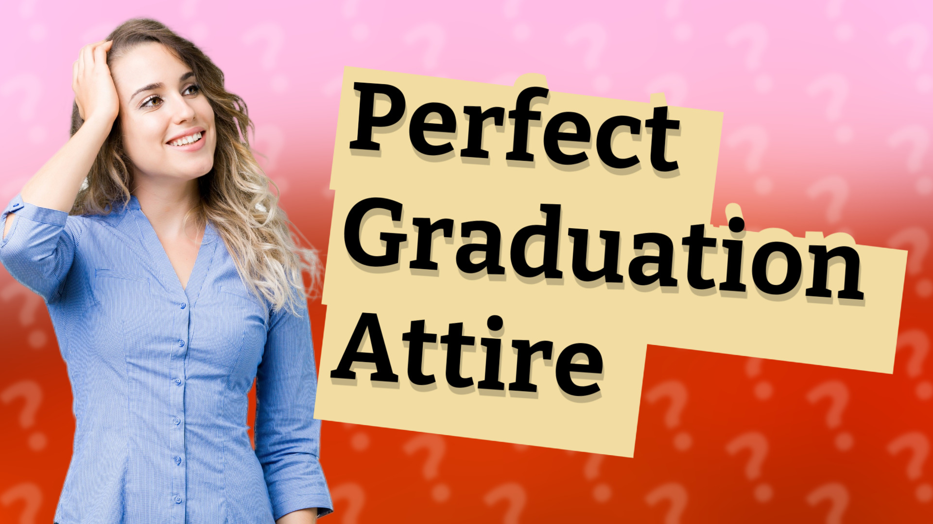 Perfect Graduation Attire