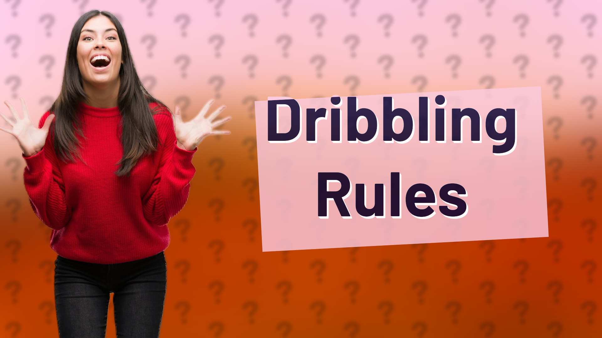 Dribbling Rules