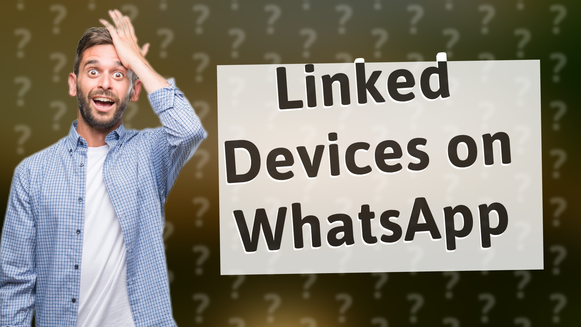 Linked Devices on WhatsApp