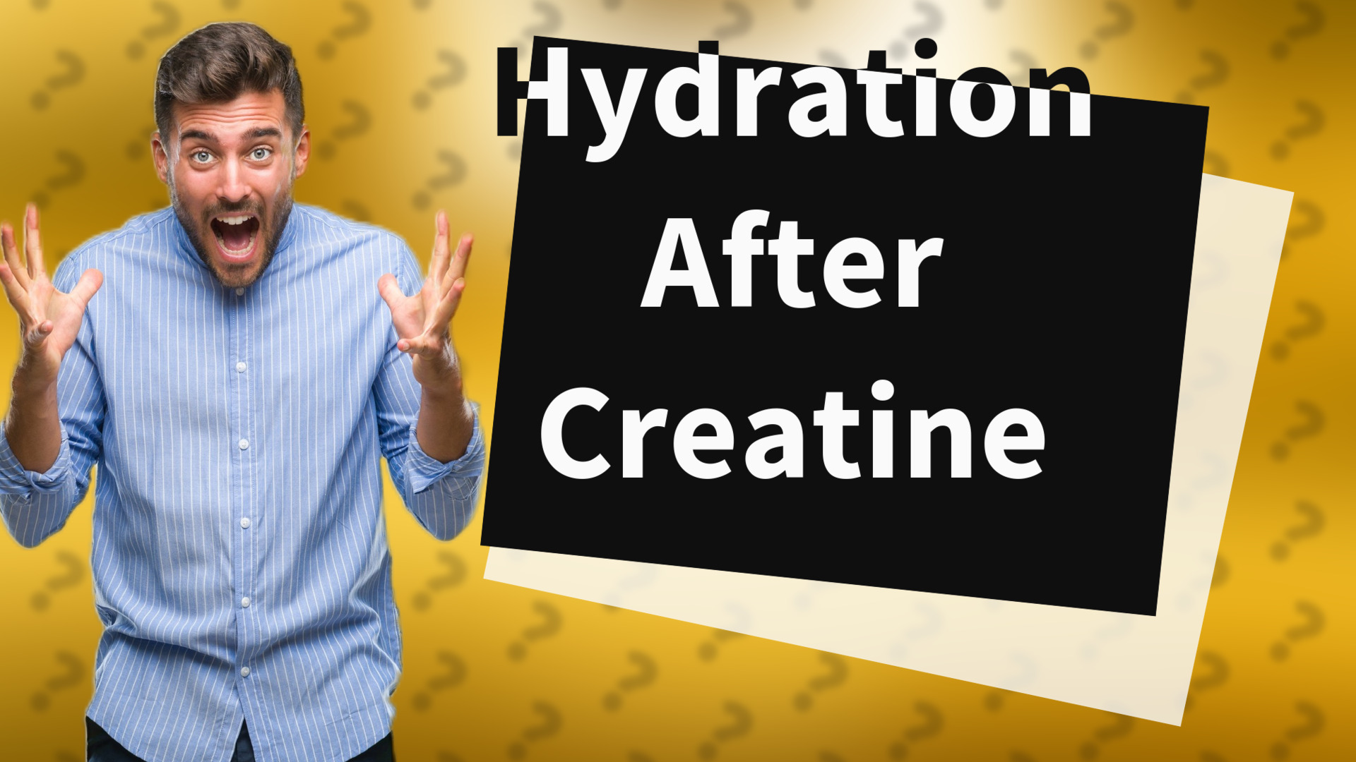 Hydration After Creatine