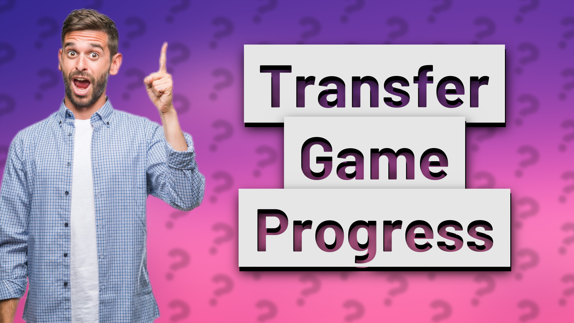 Transfer Game Progress