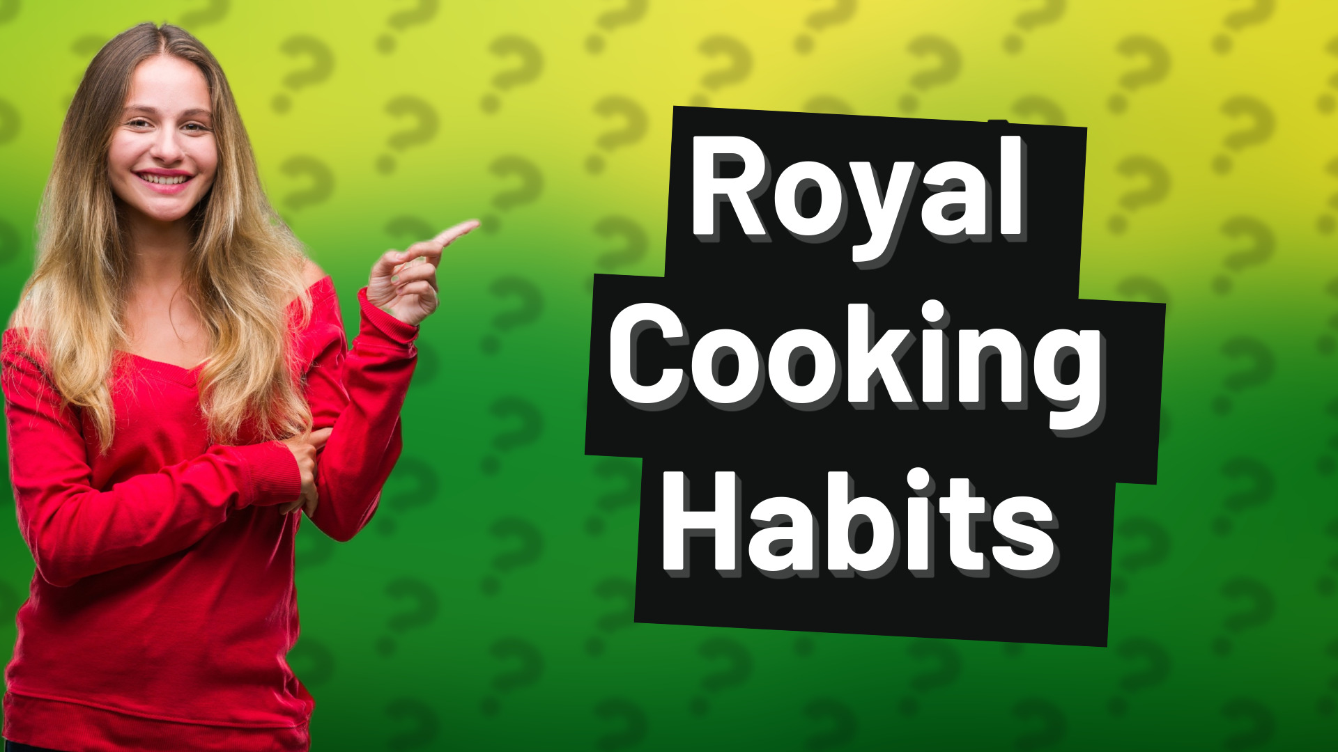 Royal Cooking Habits