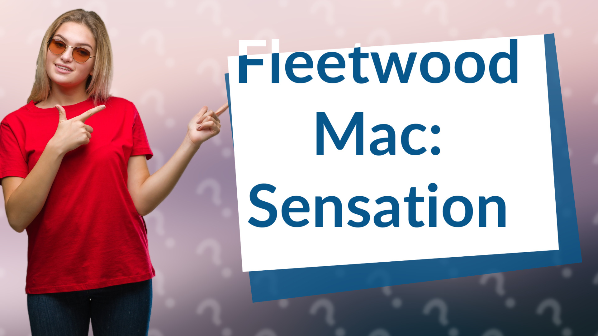 Fleetwood Mac: Sensation