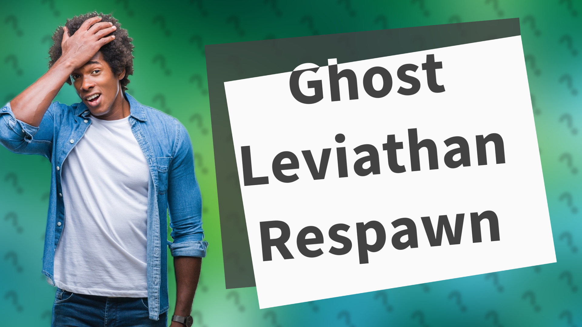 Ghost Leviathan Respawn