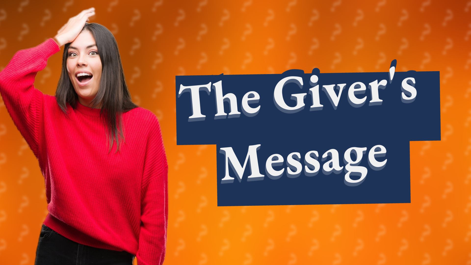 The Giver's Message