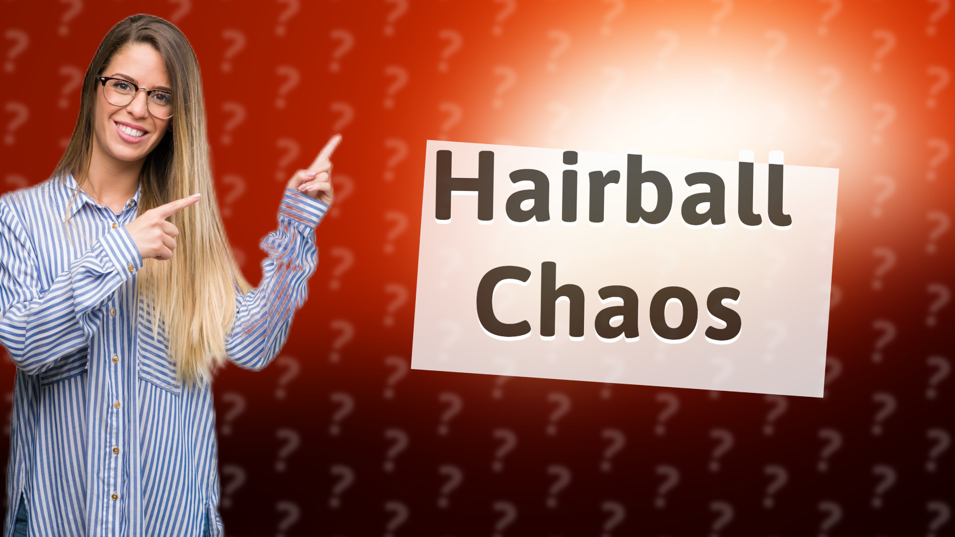 Hairball Chaos