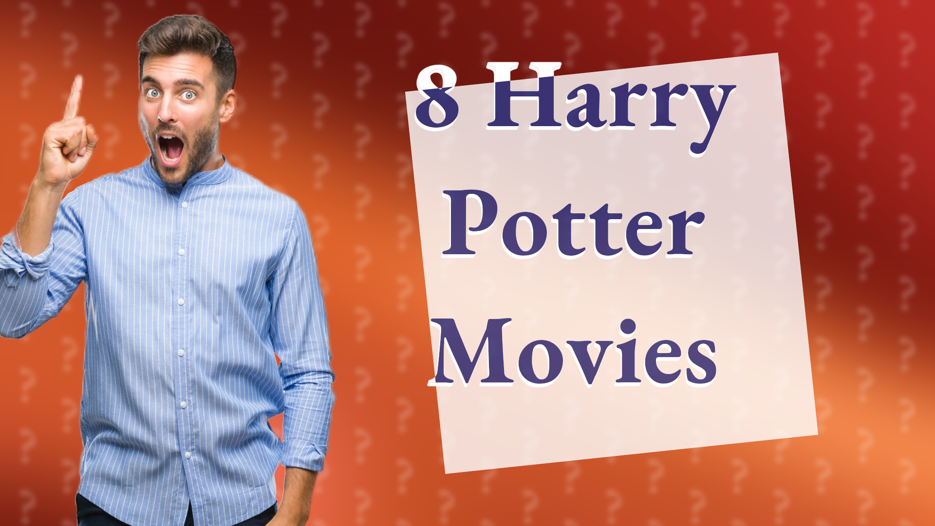 8 Harry Potter Movies