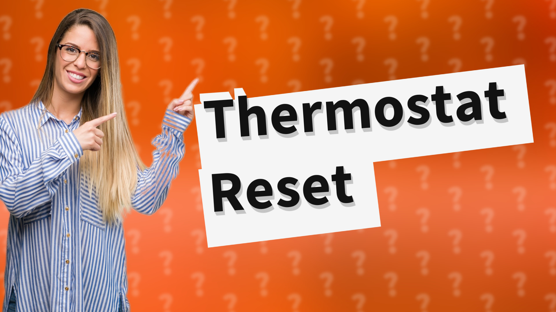 Thermostat Reset