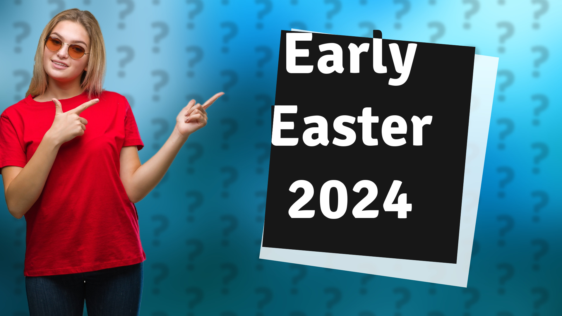 Early Easter 2024