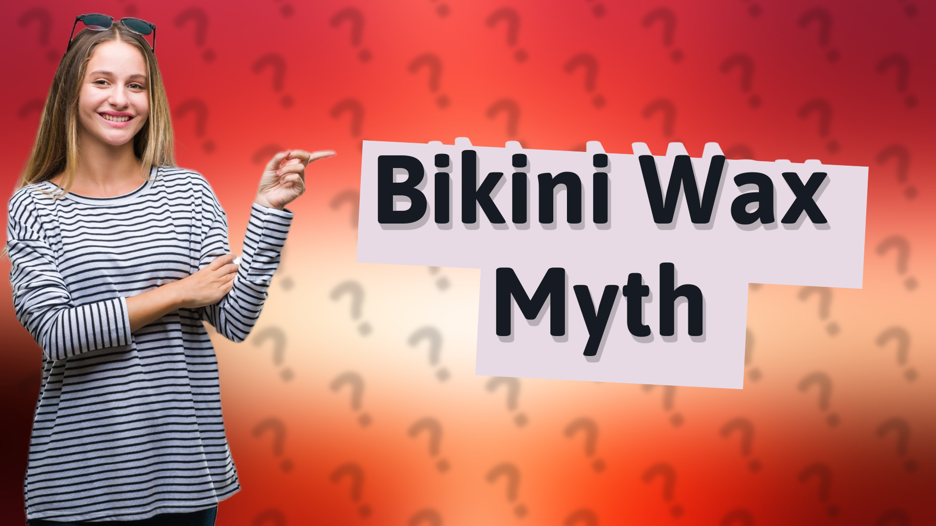 Bikini Wax Myth